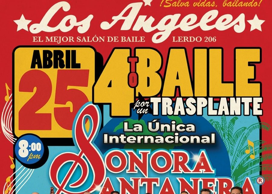 LA ÚNICA INTERNACIONAL SONORA SANTANERA ENCABEZA EL CUARTO BAILE POR UN TRASPLANTE EN EL SALÓN LOS ÁNGELES